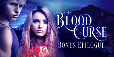 The Blood Curse by Annette Marie bonus epilogue